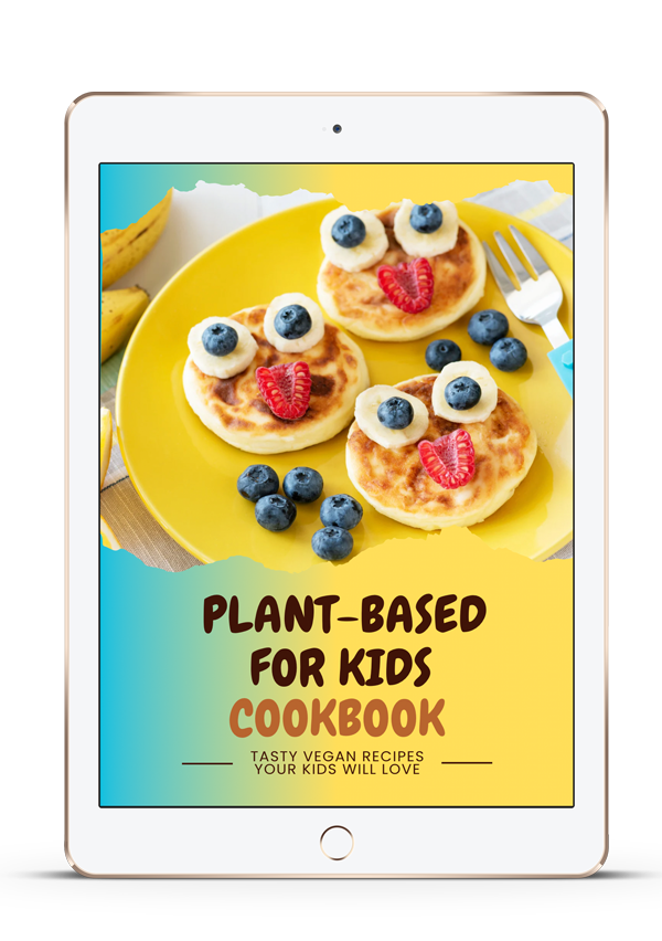 Plant-Based For Kids Cookbook